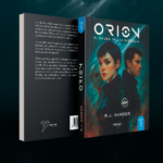 R. J. Sandor publica Orión: El poder de las estrellas, una epopeya de ciencia ficción que une el alma humana con el cosmos