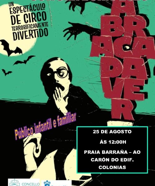 O espectáculo circense “Abracadaver” recala este martes en Boiro